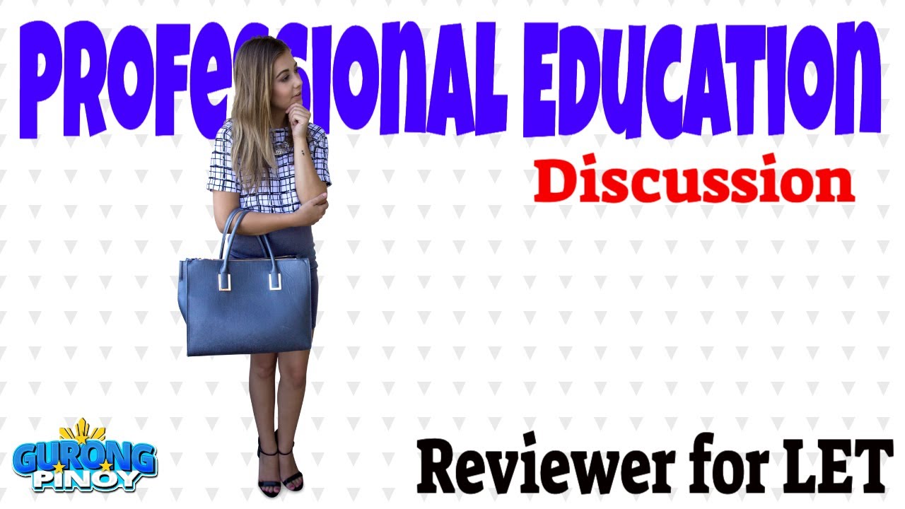 LET NEW CURRICULUM Professional Education (February 22, 2024)
