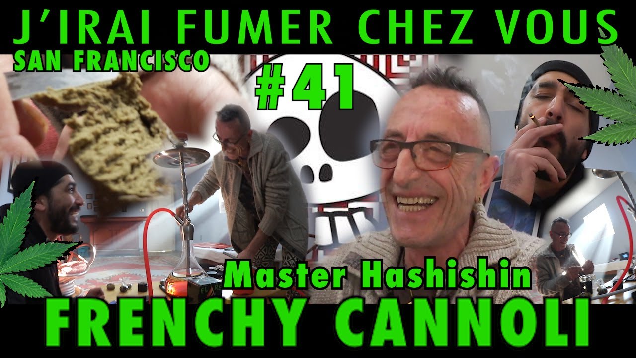 J'IRAI FUMER CHEZ VOUS #41 - FRENCHY CANNOLI | SAN FRANCISCO