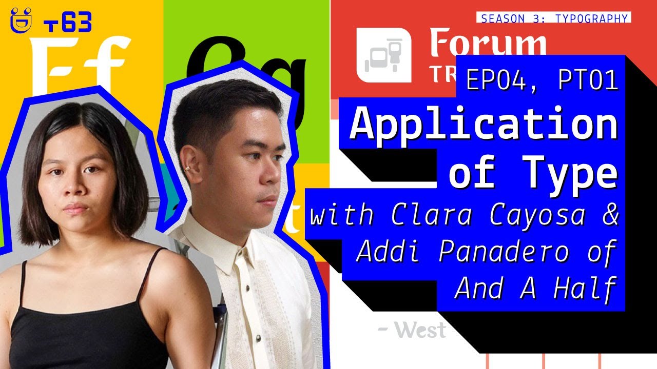 Application of Type Part 1 with And A Half | Filipino Type Design