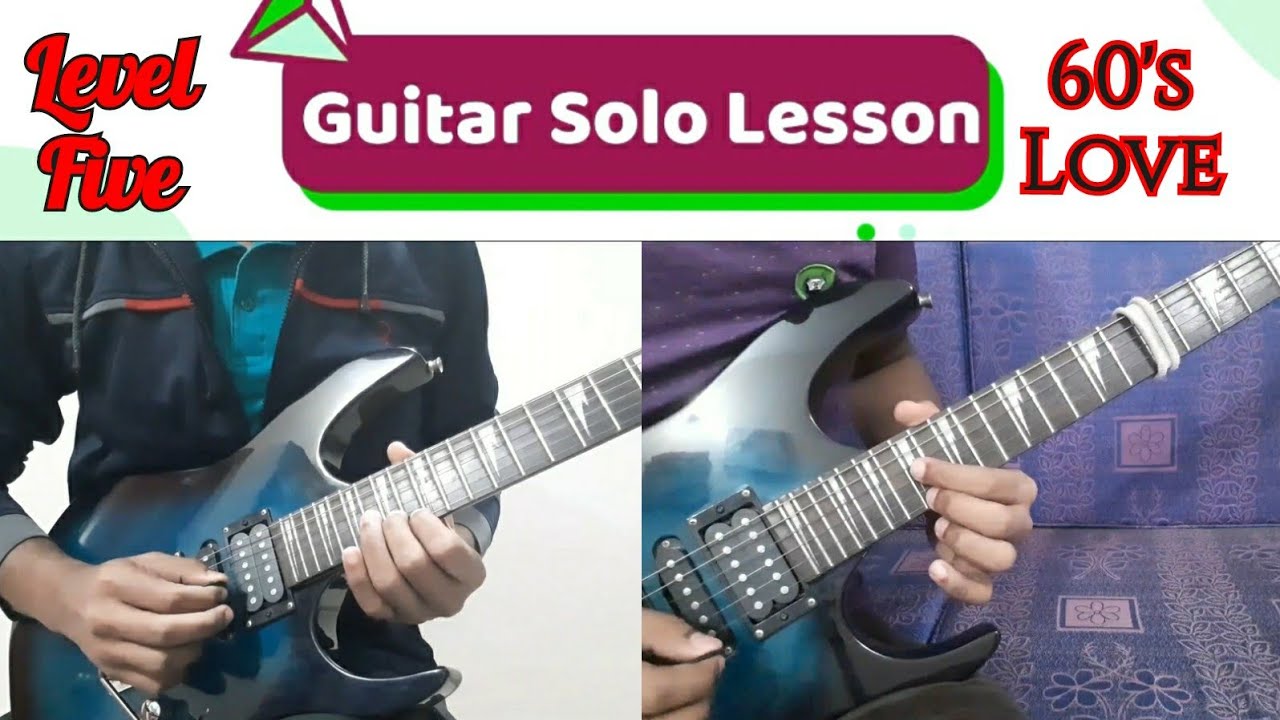 Level Five-60's LOVE [Guitar Solo Lesson]