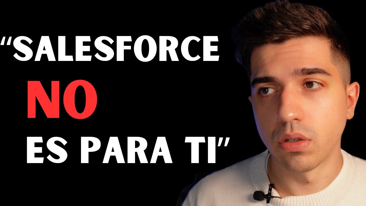 5 motivos por los que Salesforce NO te conviene profesionalmente