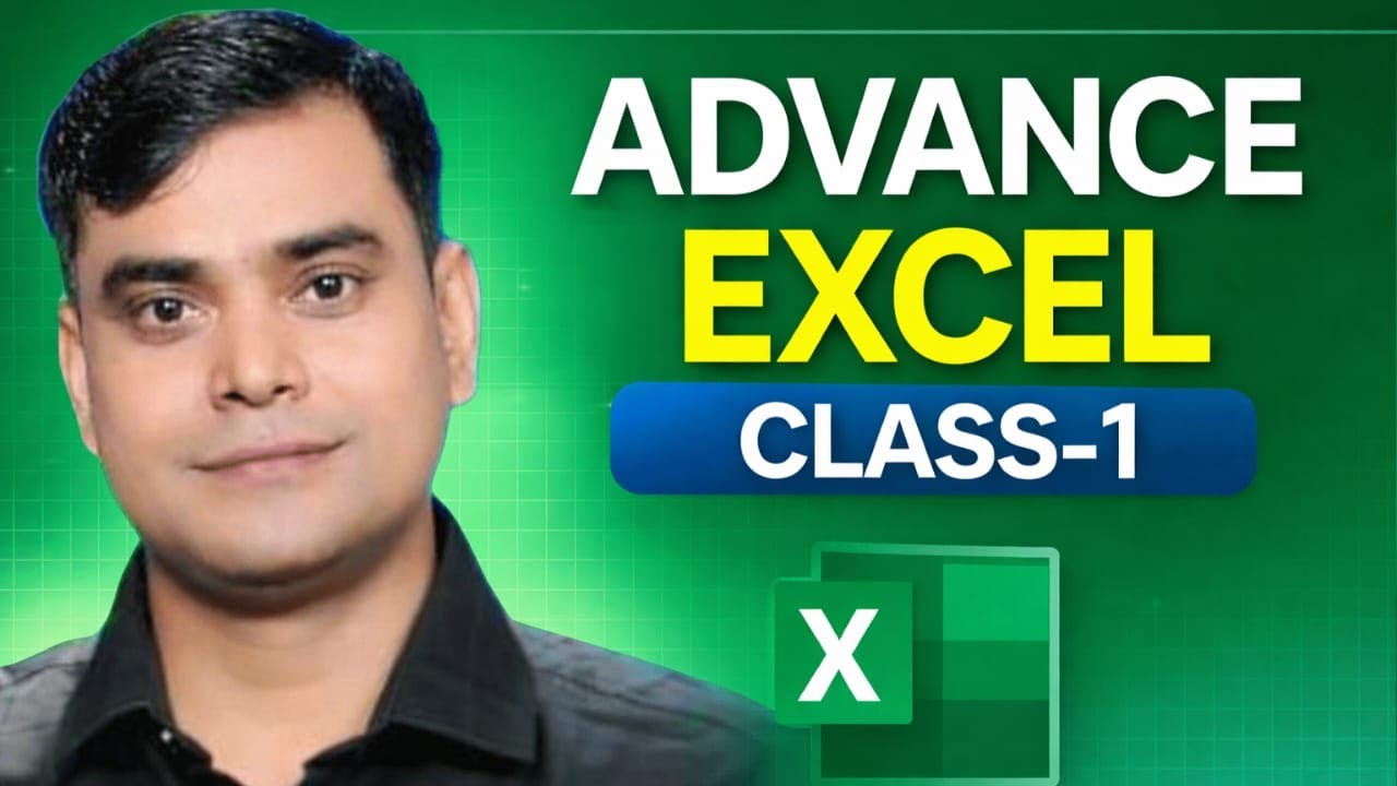 ADV. EXCEL CLASS -1