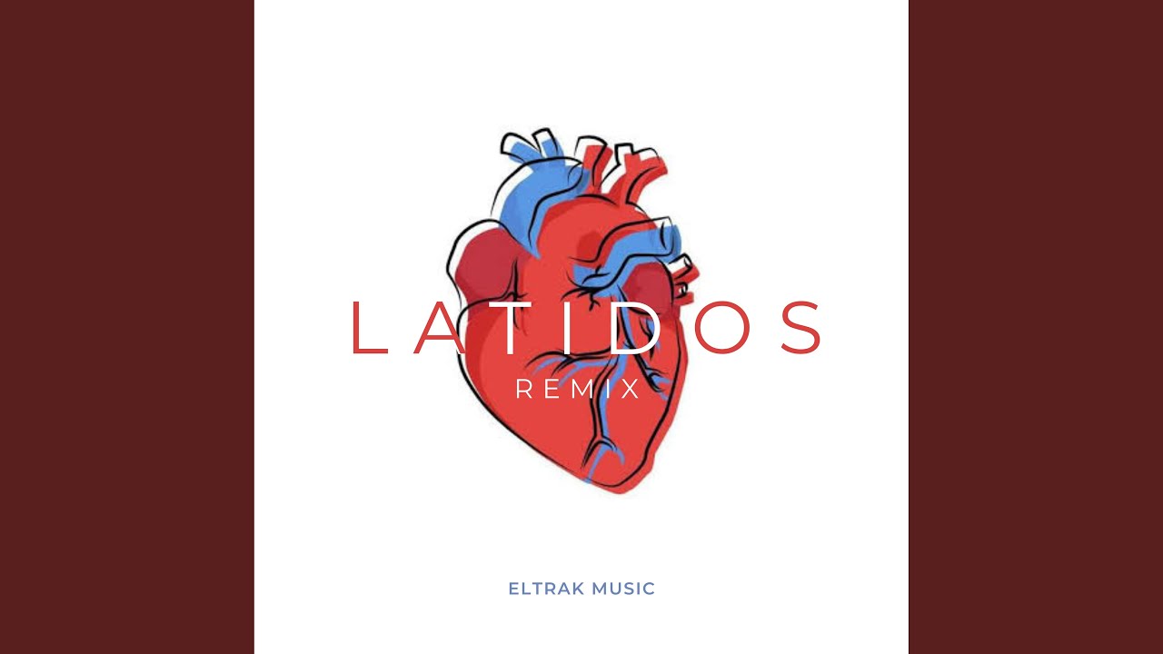 Latidos (Remix)