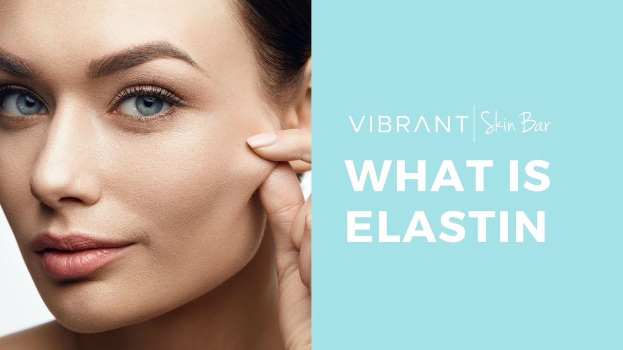 How to Improve Elastin in the Skin for Youthful Appearance