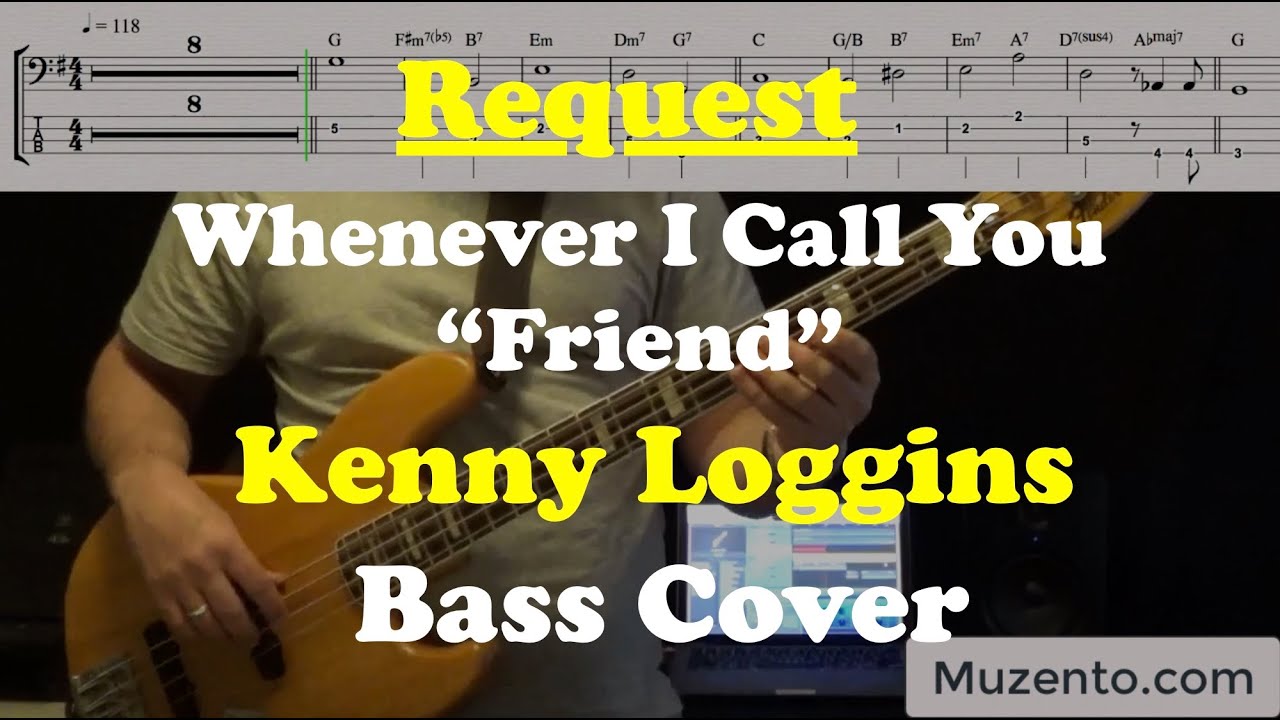 Whenever I Call You Friend - Bass Cover - Request