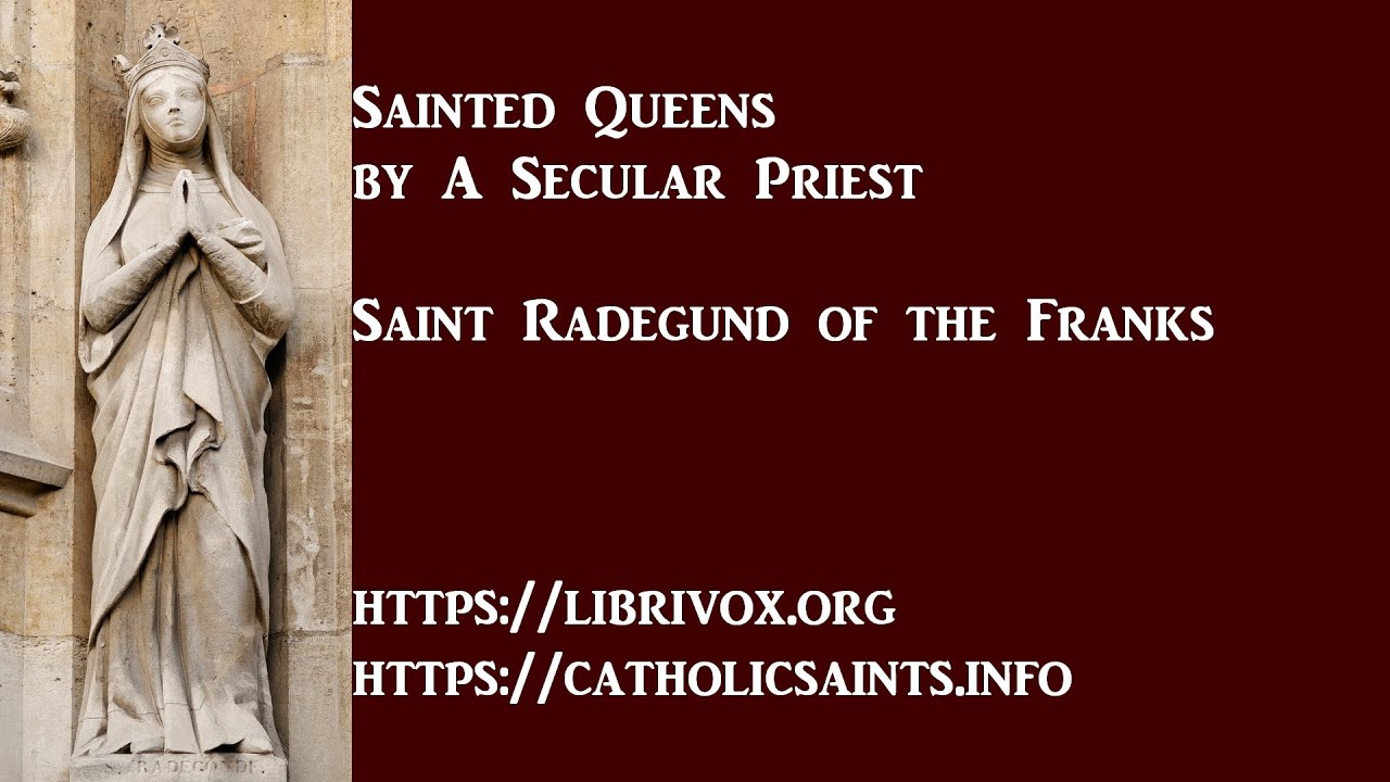 The Life of Saint Radegund, Queen of the Franks