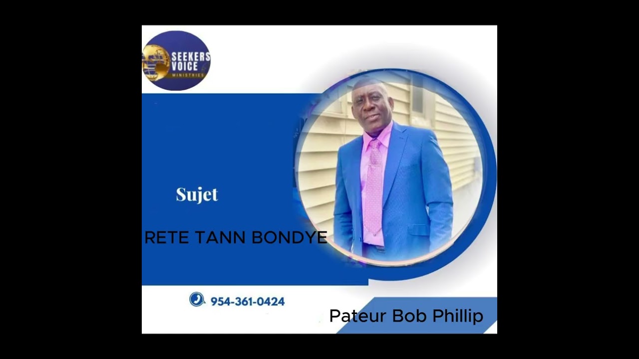 Rete Tann Bondye | Un Message de Patience & Foi – Pasteur Bob Phillip
