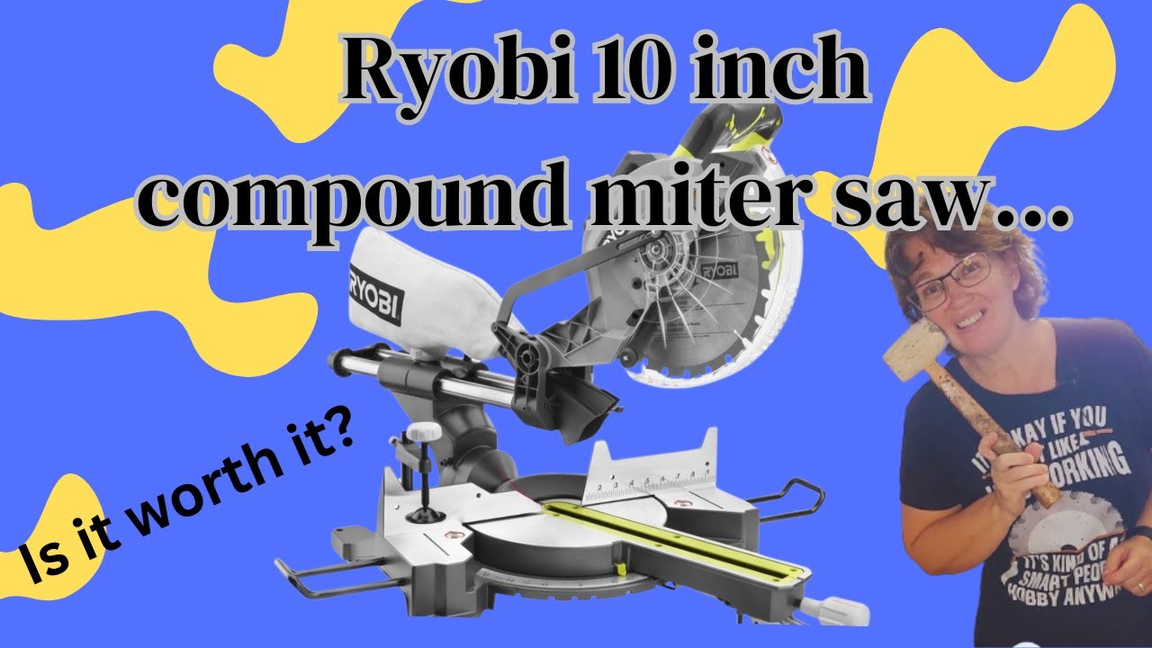 A Grammy's review of her Ryobi Compound Miter Saw