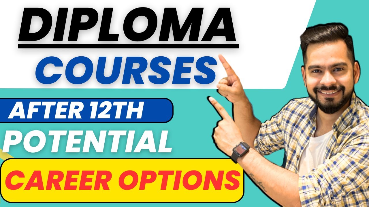 DIPLOMA COURSES AFTER 12TH  | POTENTIAL CAREER OPTIONS | SACHIN SIR