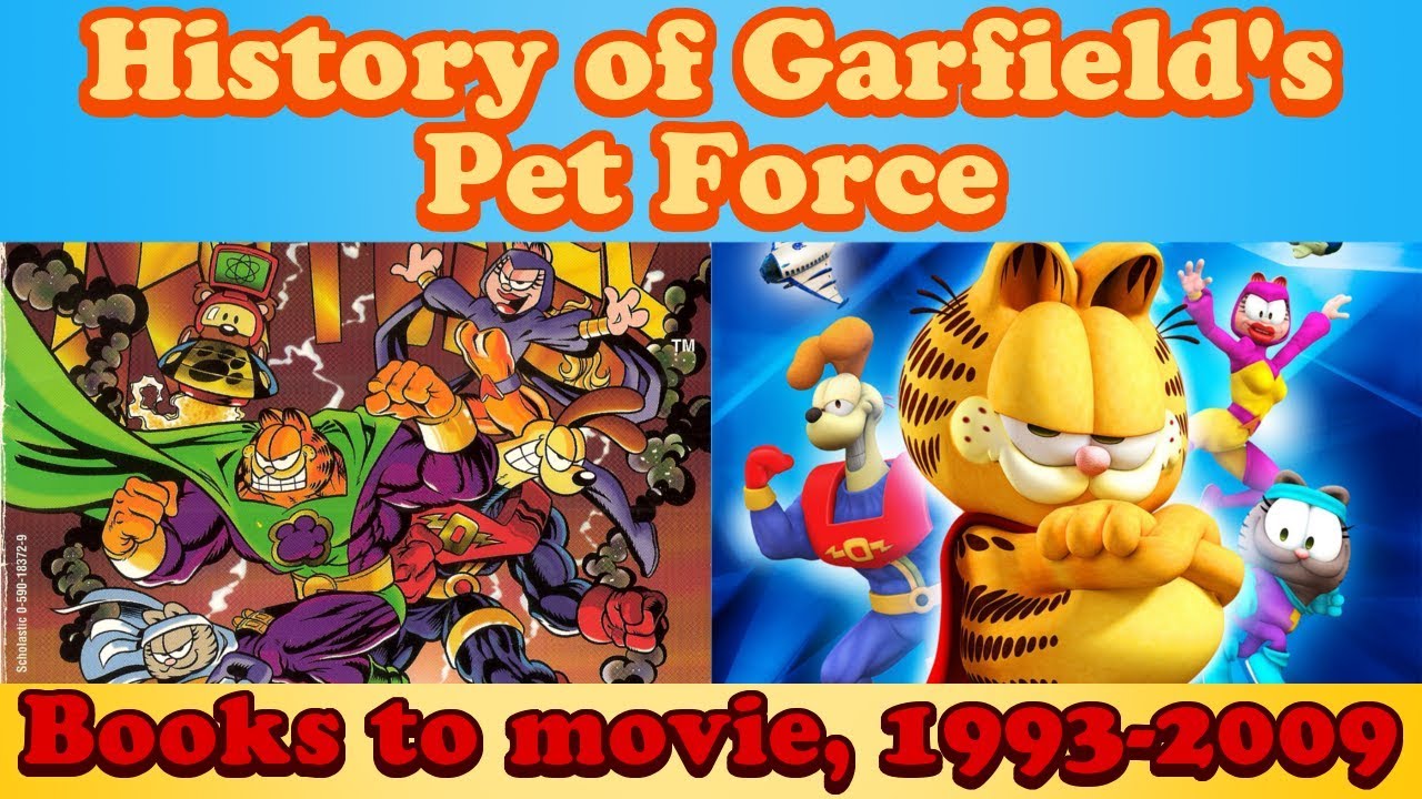 History of Garfield's Pet Force