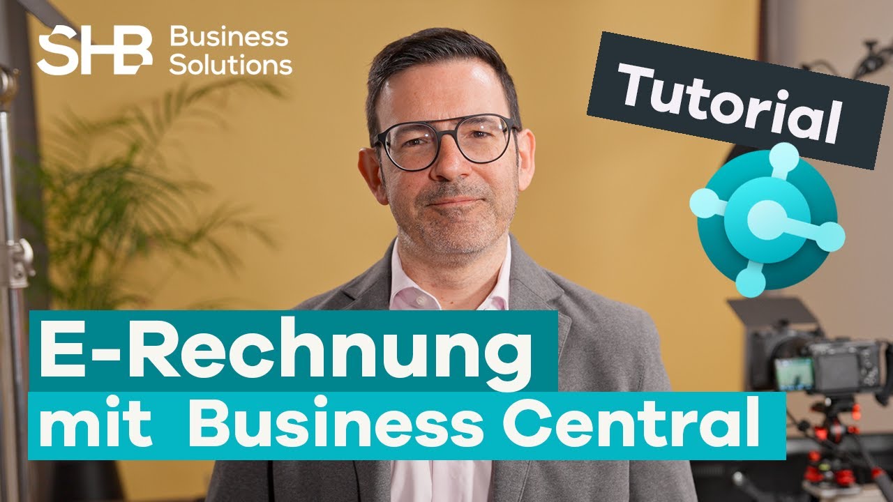 E-Rechnung mit Business Central ganz einfach erstellen - Tutorial