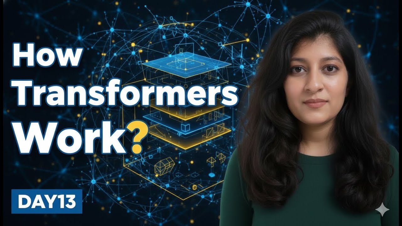 Transformers Explained: Attention, Architecture & Scaling Deep Dive | Day 13