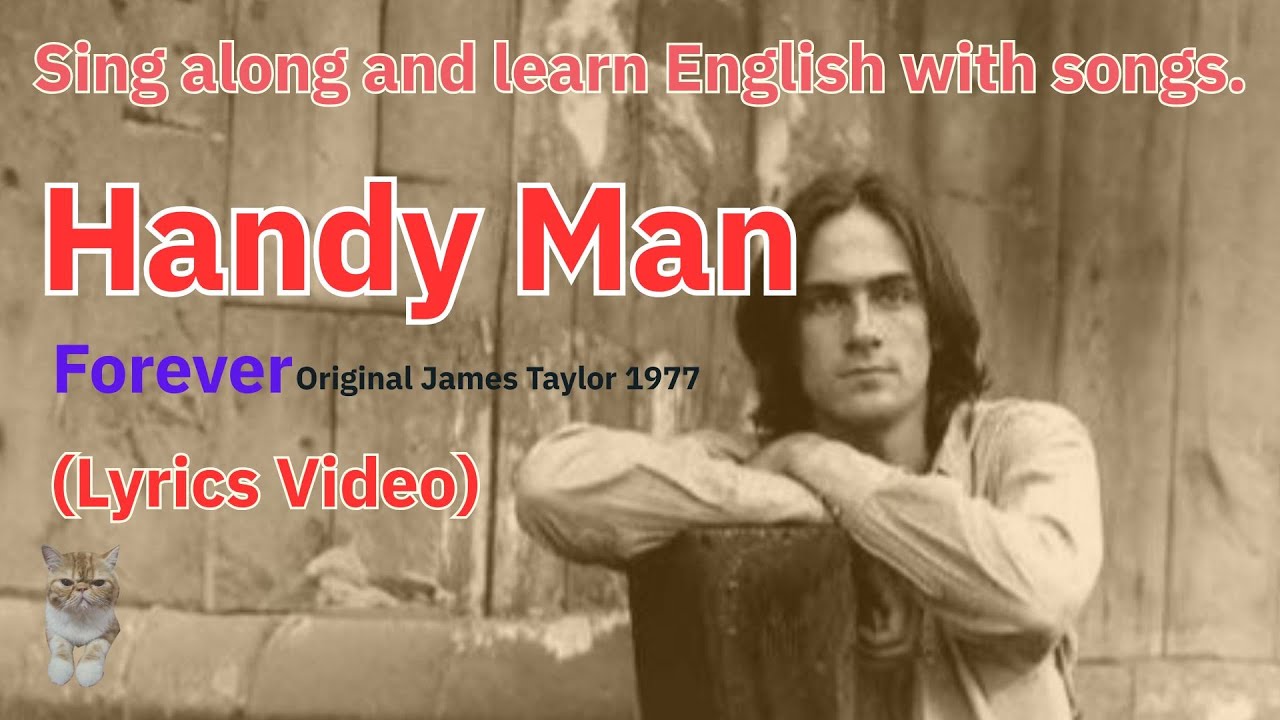 Handy Man (Lyrics Video) Sing along and learn English with songs มีคำแปลใต้คลิป