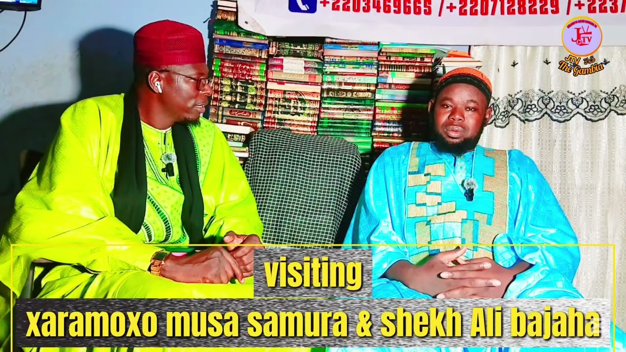 Shekh ali bajaha and xaramoxo musa samura