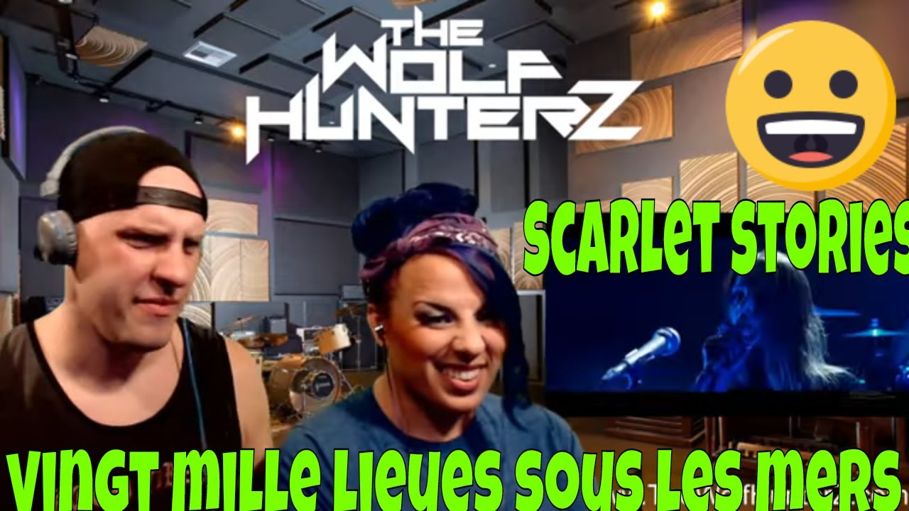 Scarlet Stories - Vingt Mille Lieues Sous Les Mers (OFFICIAL VIDEO) THE WOLF HUNTERZ Reactions