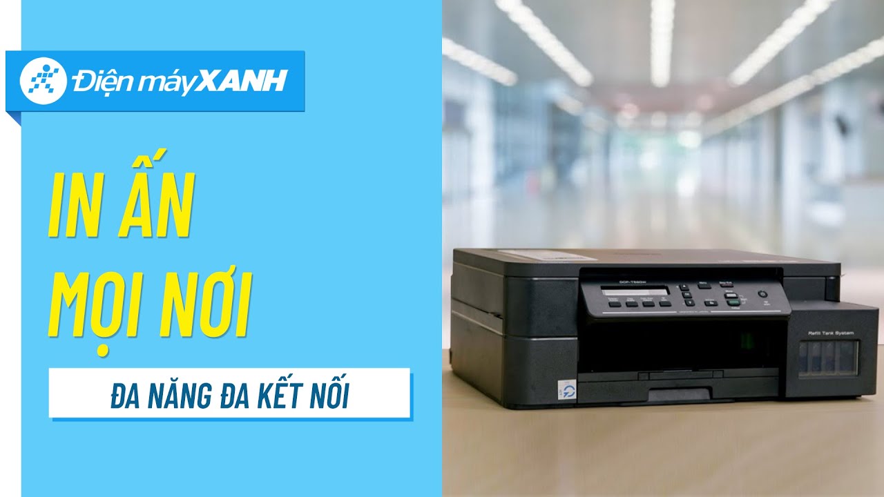 Máy in Brother: đa chức năng, tăng hiệu suất, in mọi nơi (DCP-T520W) • Điện máy XANH