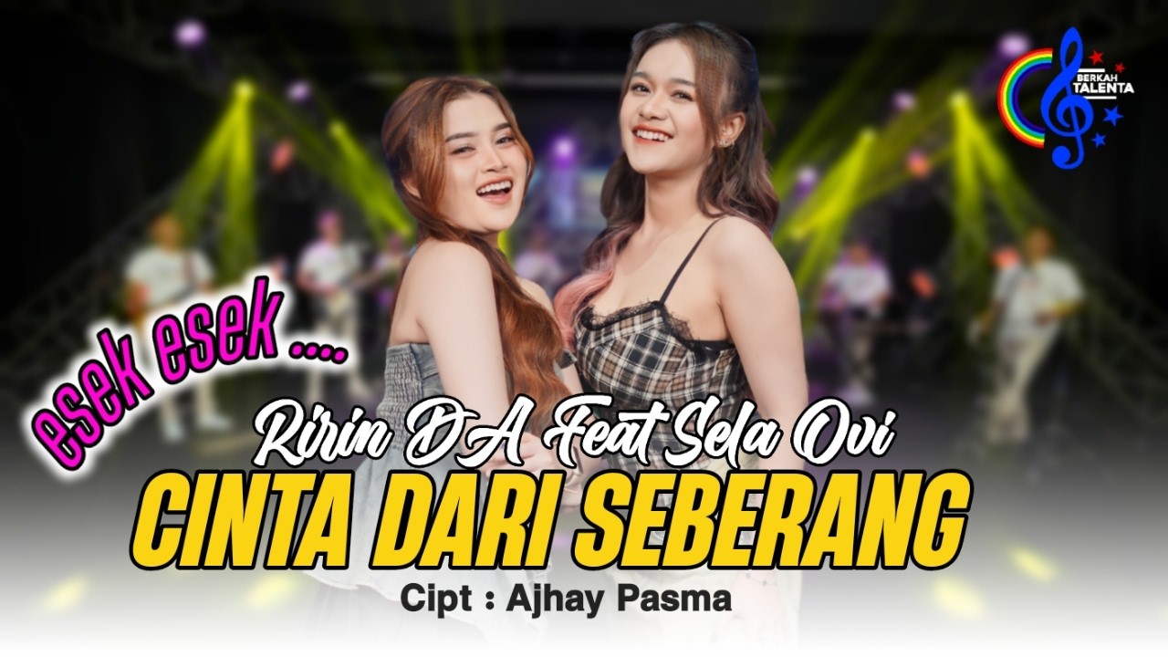 Cinta Dari Seberang - Ririn DA Ft Sela Ovi (Official Music Video) | Jauh Sungguh Abang Mencari Cinta