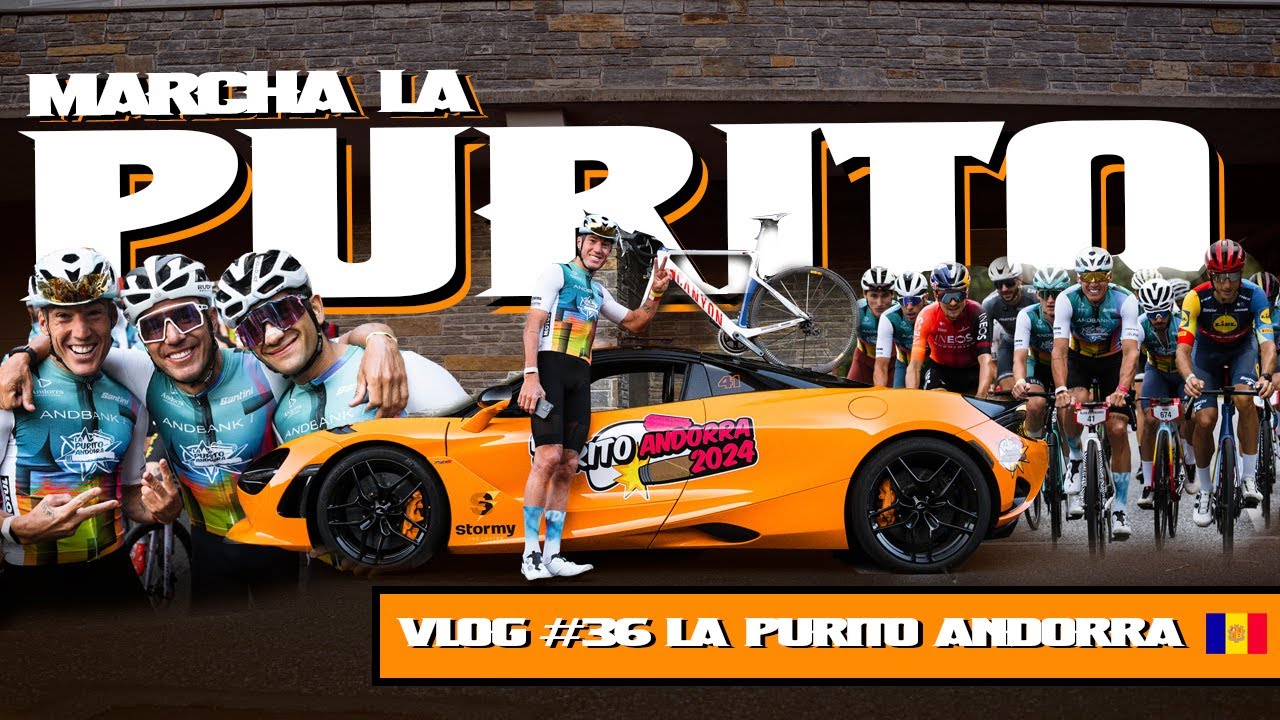 Aleix Espargar&oacute; VLOG #36 La Purito Andorra 2024