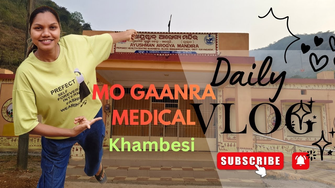 Mo Gaanra Medical 🏥 #vlog #fungirlbishakha #rayagada #odiavlog #odisha 
