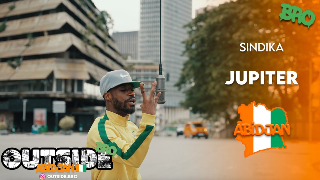 Sindika - Jupiter | Outside Bro [Abidjan]🇨🇮