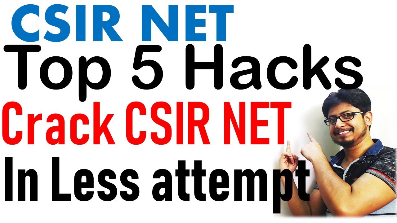 Top 5 CSIR NET tips and tricks to crack CSIR NET exam