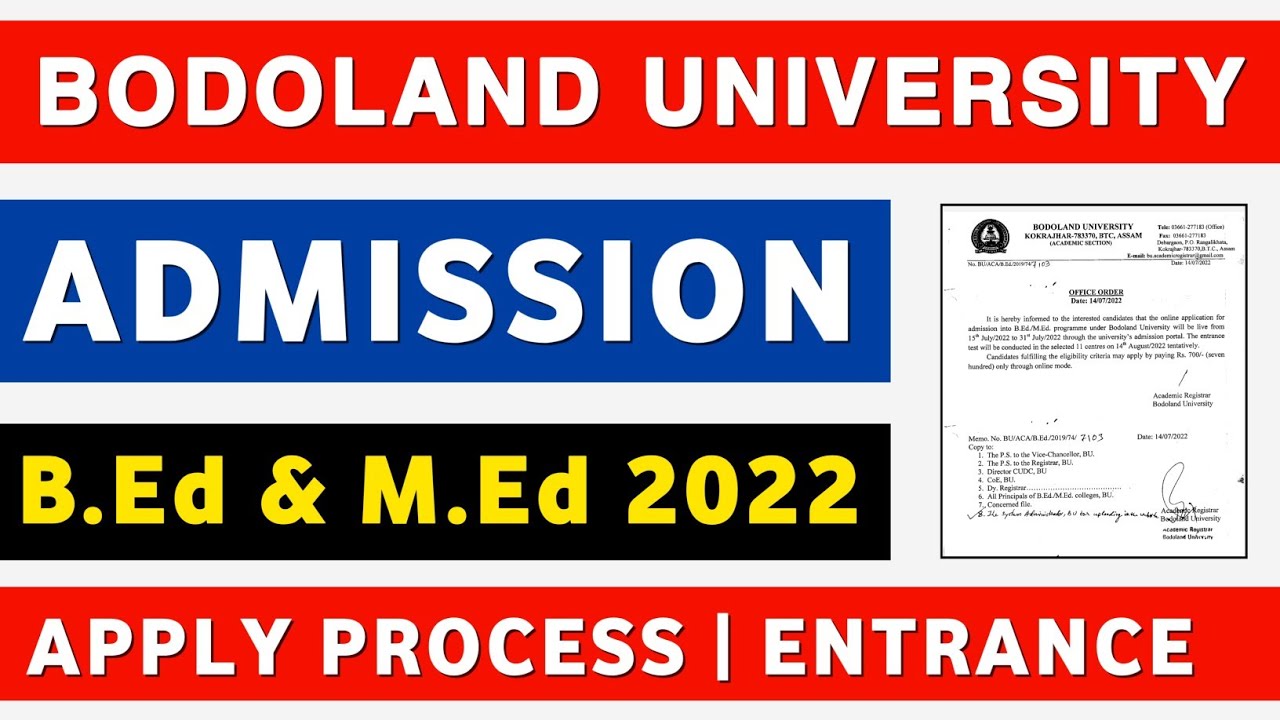 Bodoland University Admission 2022 | BEd/MEd Admission & Entrance 2022 | How to Apply in BU Process?