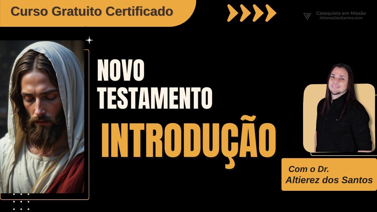 ☆》DESVENDANDO O NOVO TESTAMENTO  ☆》INTRODUÇÃO ☆ Dr. Altierez
