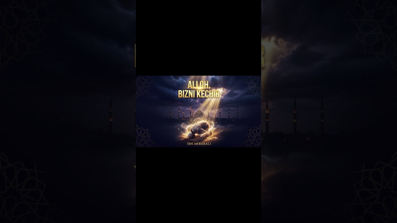 ALLOH BIZNI KECHIR 🤲 | IBN AKBARALI | #nasheed #nashid #newsong 