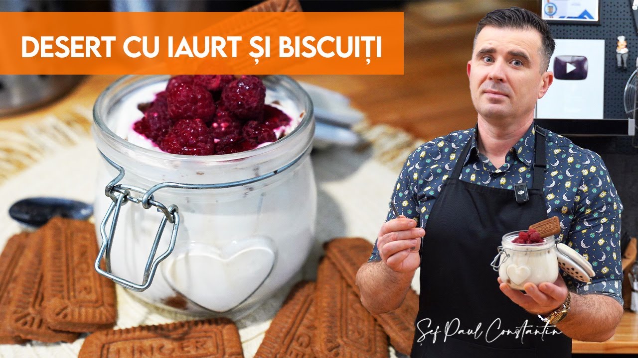 🍪 Desert cremos cu iaurt și biscuiți ☕ simplu, fără cuptor 🥛 Șef Paul Constantin
