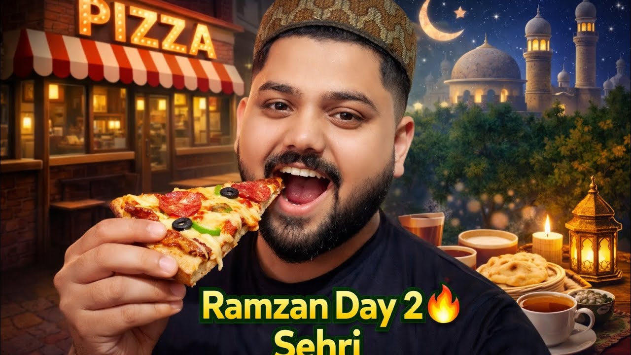 	Ramzan Day 2 Sehri 🍕 | Aaj Ki Sehri Mein Pizza?! 😍🔥