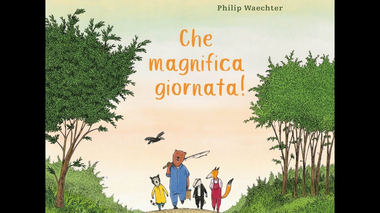Che magnifica giornata - Audiolibro per bambini
