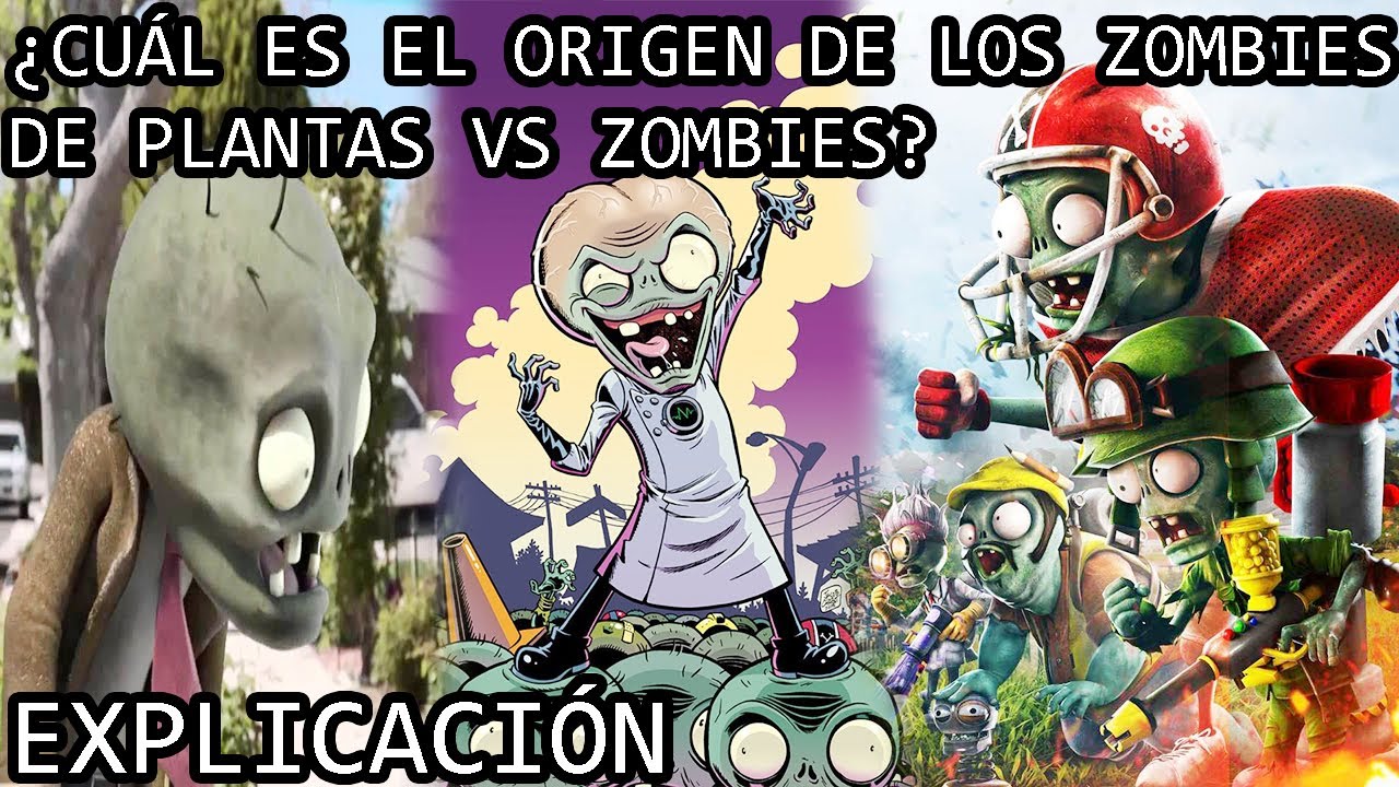 ¿Cuál es el Origen de los Zombies de Plantas vs Zombies? | El Lore de Plants vs Zombies Explicado