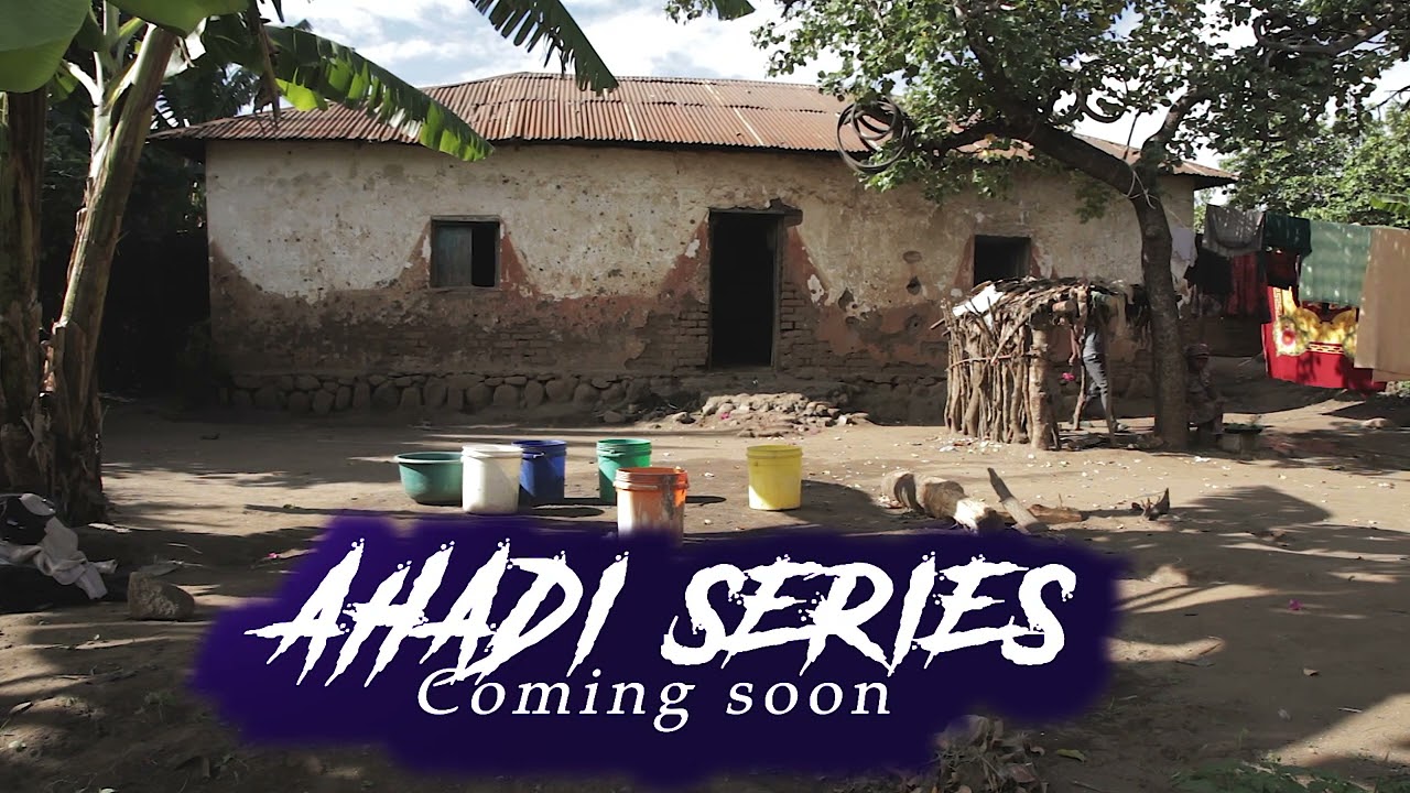 AHADI SERIES COMING SOON