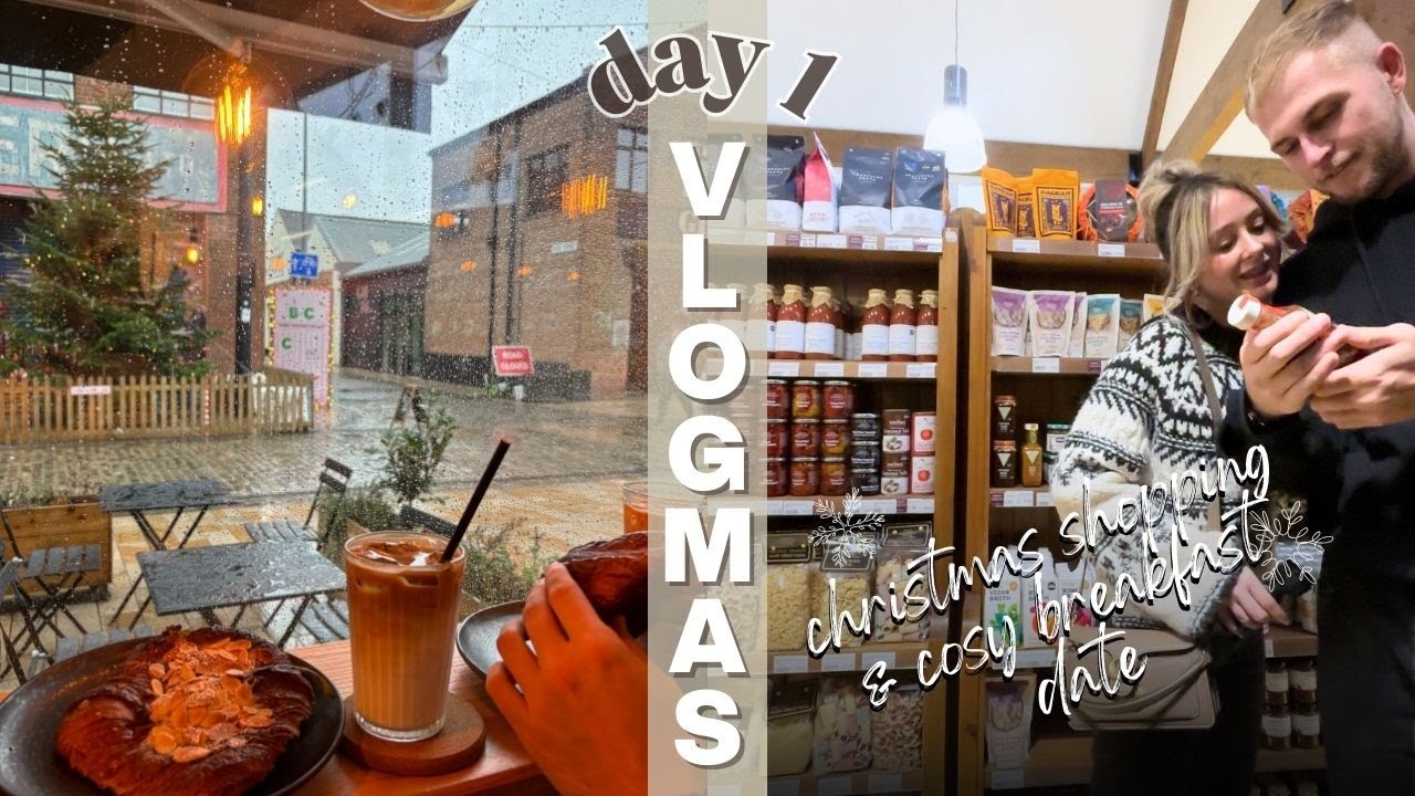 VLOGMAS DAY 1 | christmas shopping & cosy breakfast date