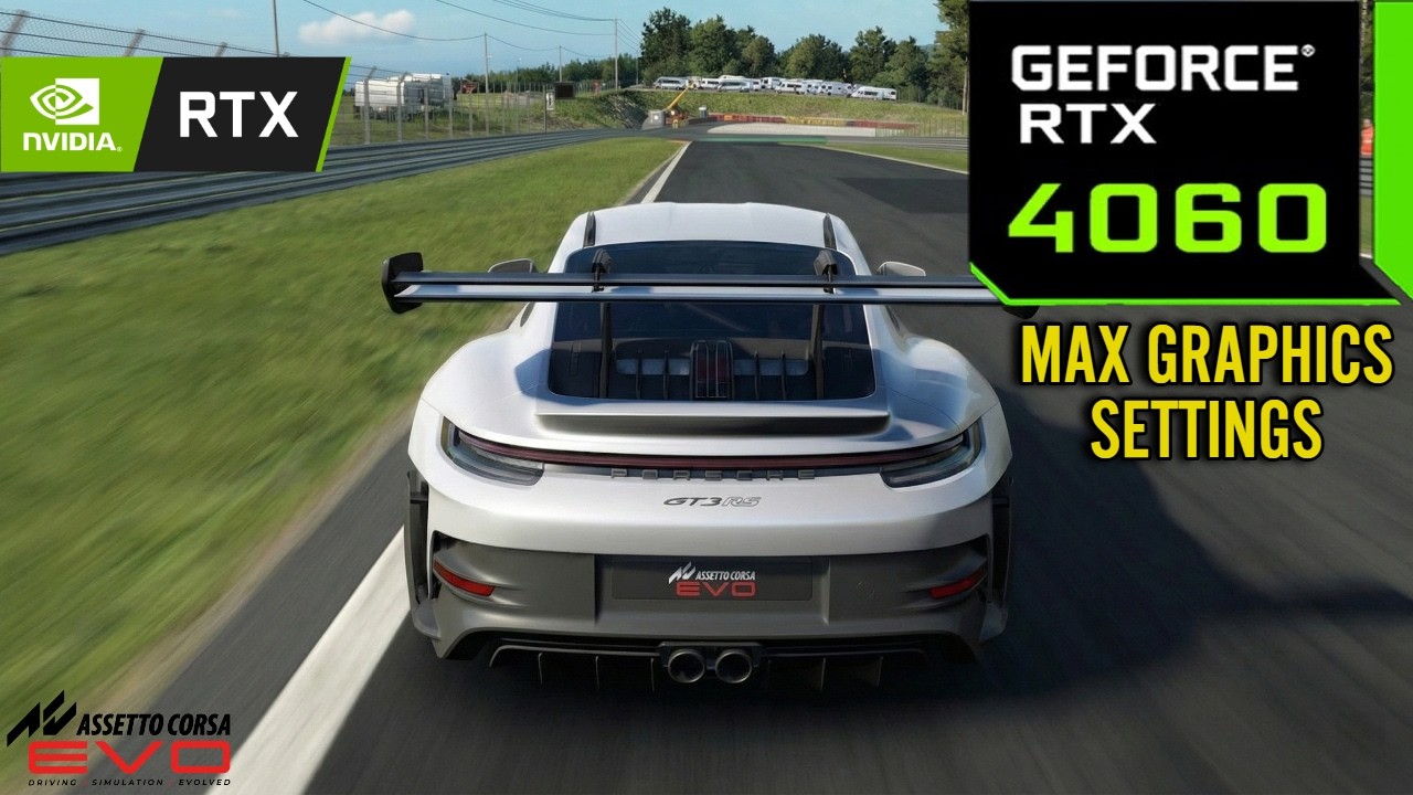 Assetto Corsa Evo : RTX 4060 8GB ( High Graphics Settings )