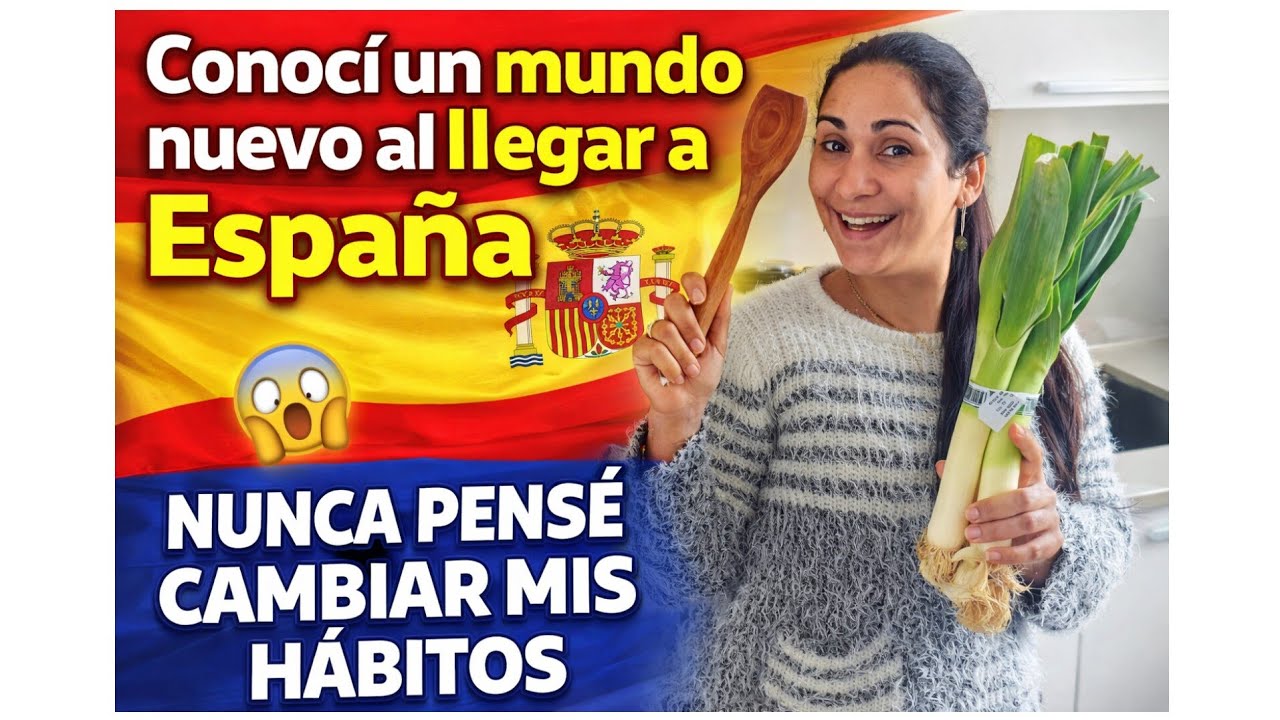 Conocí un mundo nuevo al llegar a España.🇪🇸