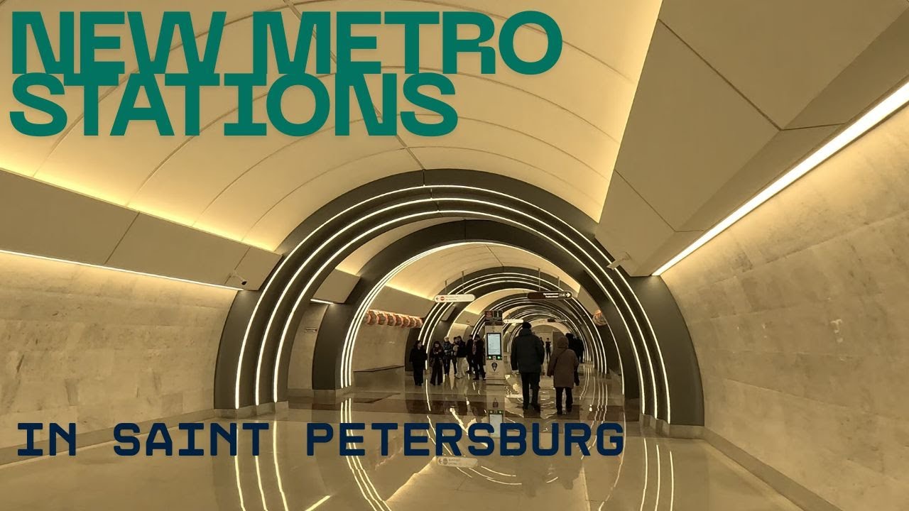 INSIDE St Petersburg's NEWEST Metro Stations: Line 6 Revealed!