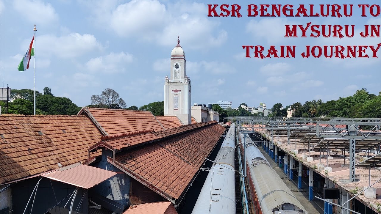 TRIP REPORT: BENGALURU TO MYSURU - 12785 KACHEGUDA MYSURU EXPRESS