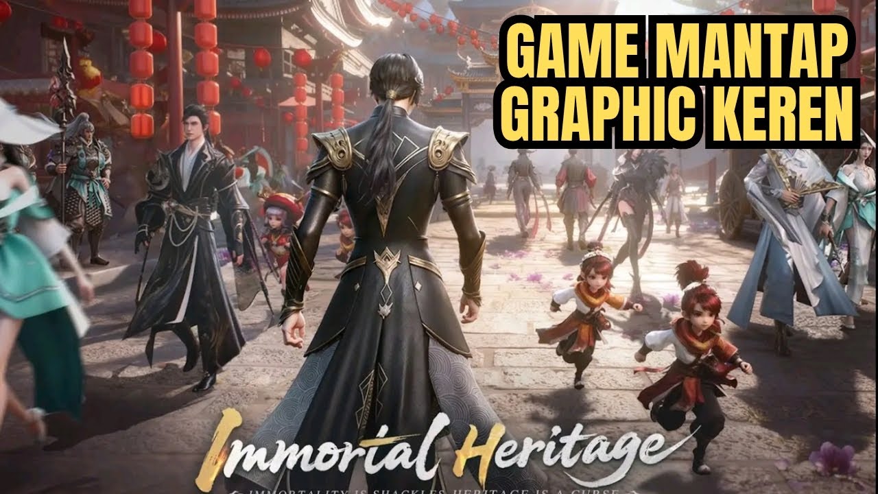 Gameplay MMORPG Desain Karakter Kerajaan - Immortal Heritage (Android)