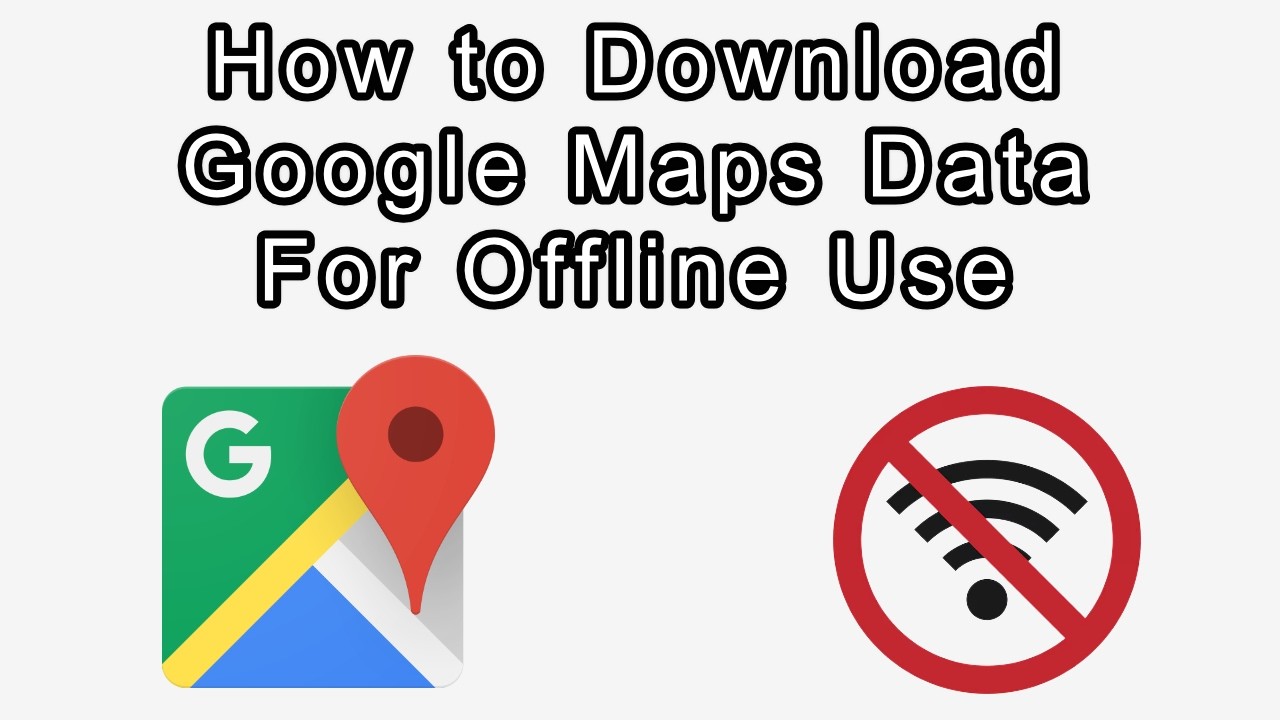 Как скачать Google Maps для использования в автономном режиме