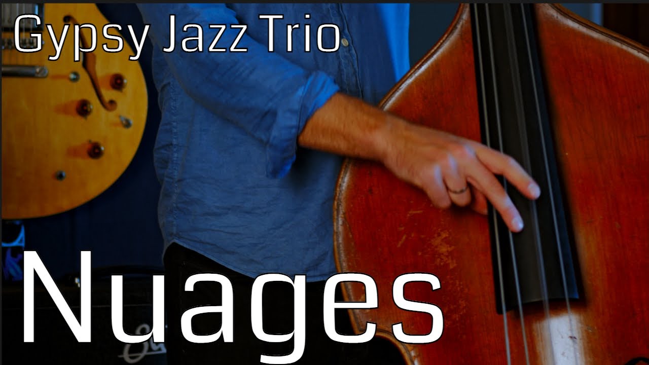 Nuages - Gypsy Jazz Trio