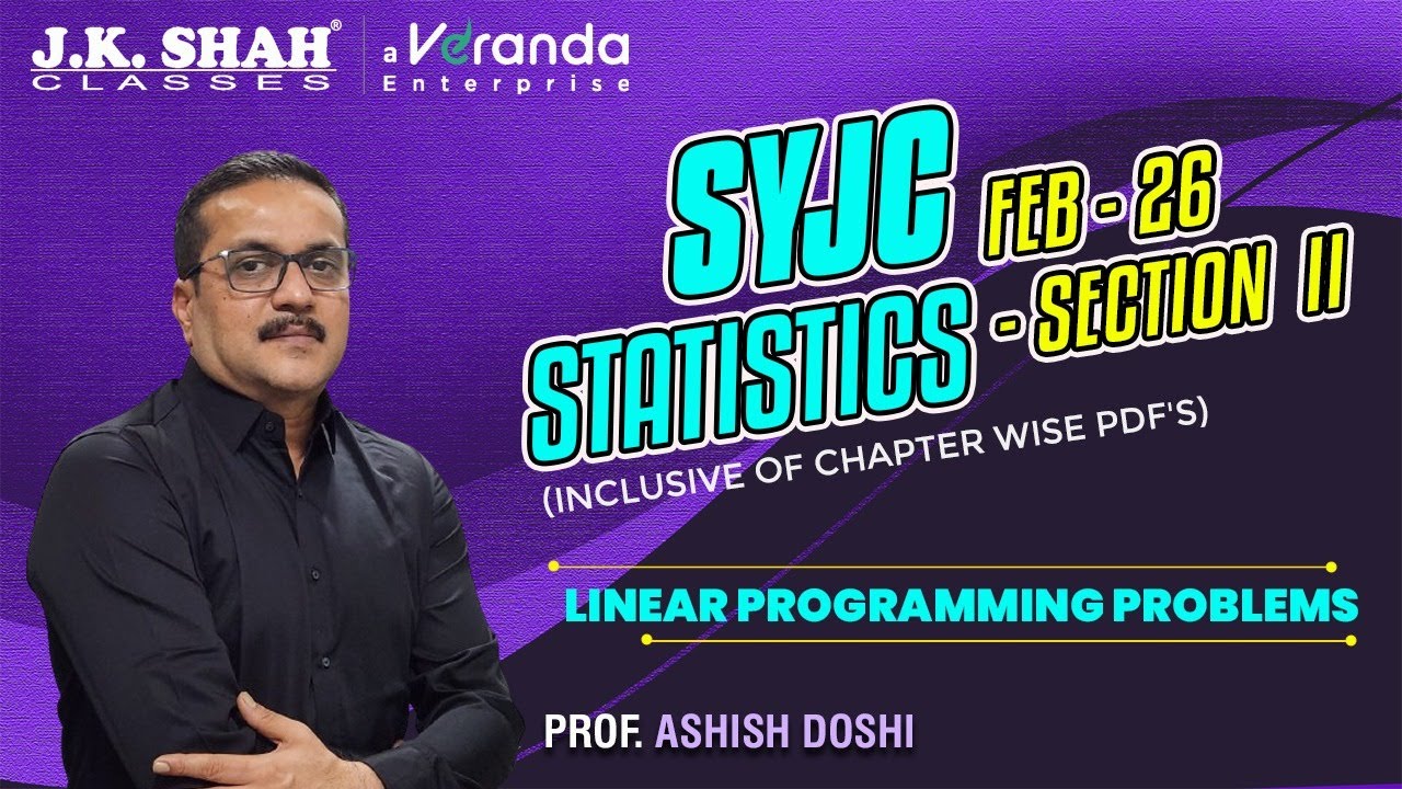 6. Linear Programming | SYJC FEB 25 - 26 LMR Session