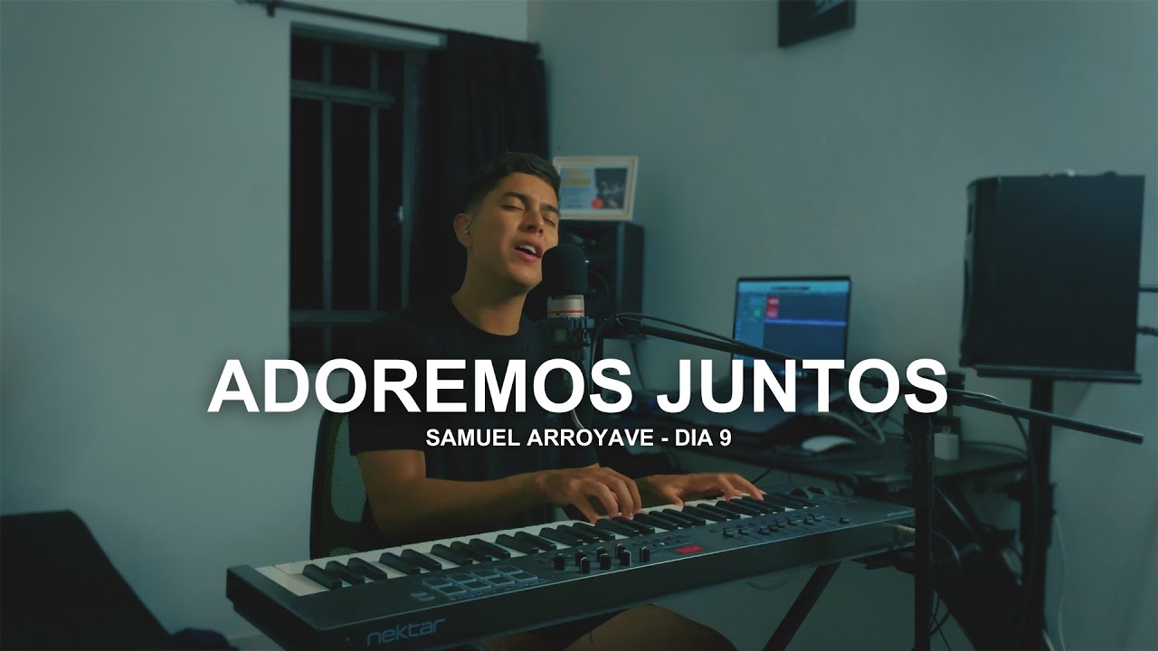 Adoremos Juntos - D&iacute;a 9