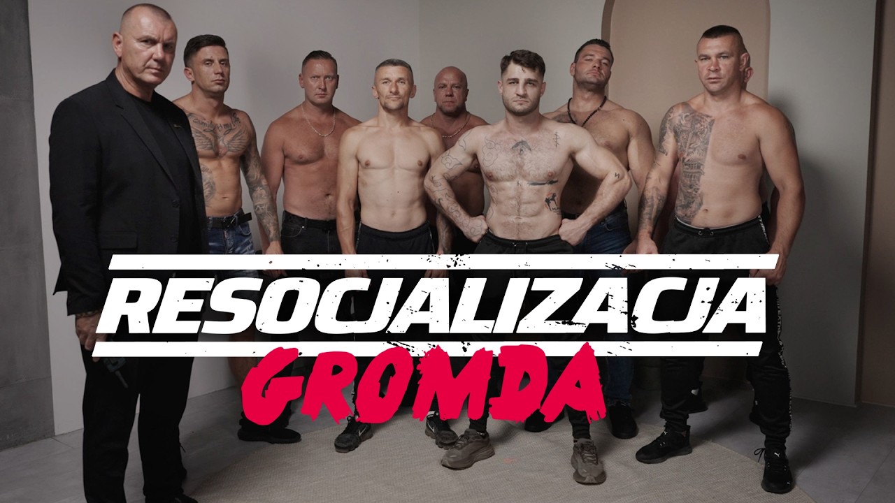 Resocjalizacja GROMDY. Z ulicznika do dżentelmena. GROMDA 26 (Promo Video)