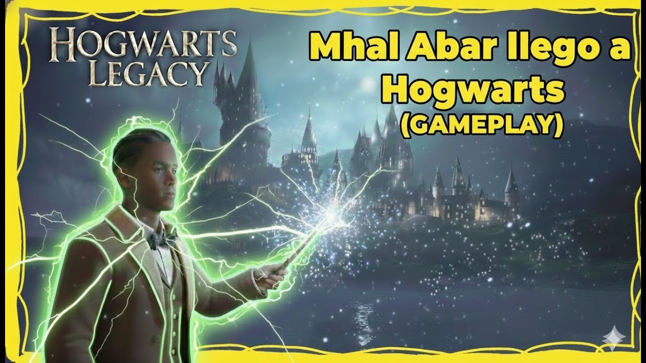 Hogwarts legacy  Mhal abar llega a hogwarts || 02 ||