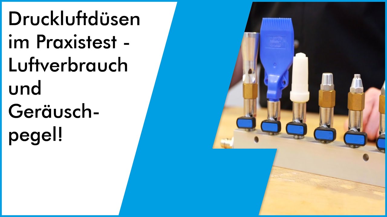 Praxischeck: Druckluftdüsen und Blaspistolen im Einsatz - Luftverbrauch- und Geräuschpegelvergleich!