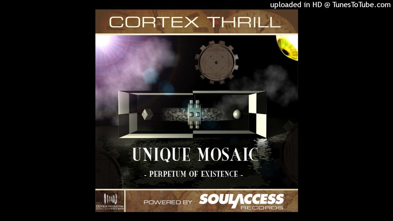 Cortex Thrill - Continum I - Space Expansion