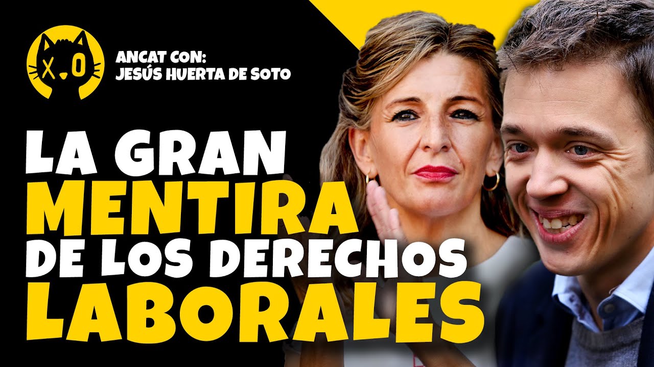 La PARADOJA del DESEMPLEO | Jesús HUERTA de SOTO | El MERCADO y los DERECHOS LABORALES