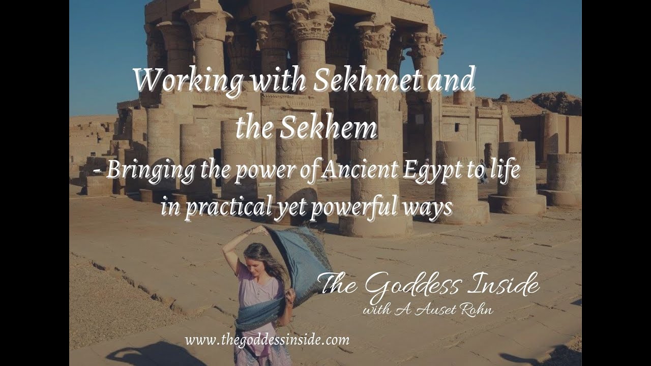 Working with Sekhmet and the Sekhem