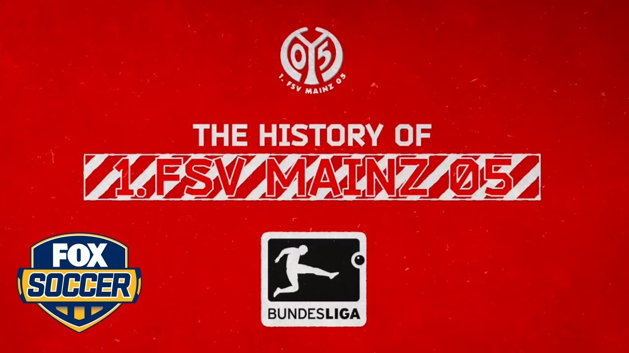 The History of FSV Mainz 05 | FOX SOCCER